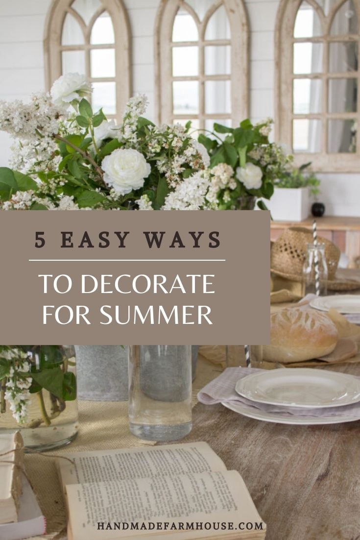 5 Easy ways to decorate for summer
