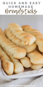 Quick And Easy Homemade Breadsticks - Handmade Farmhouse