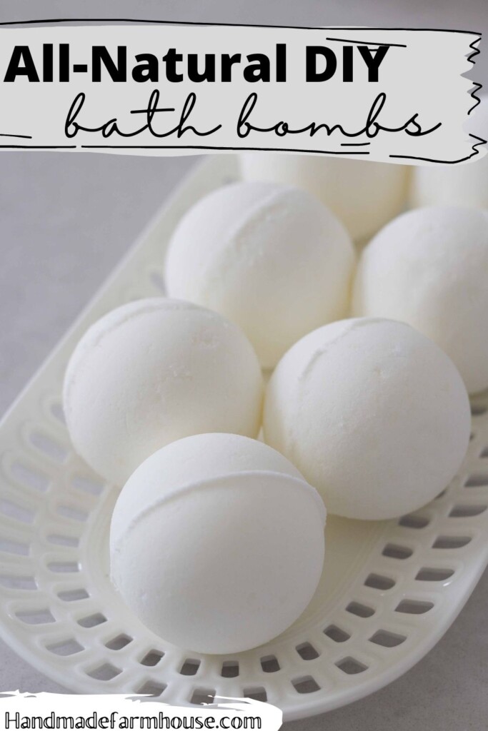All Natural DIY Bath Bombs Handmade Farmhouse
