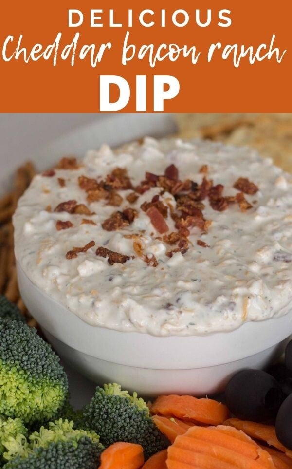 Delicious Bacon Cheddar Ranch Dip